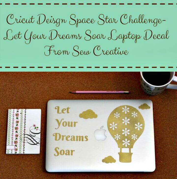 Easy DIY Hot Air Balloon Laptop Decal for Cricut Tutorial